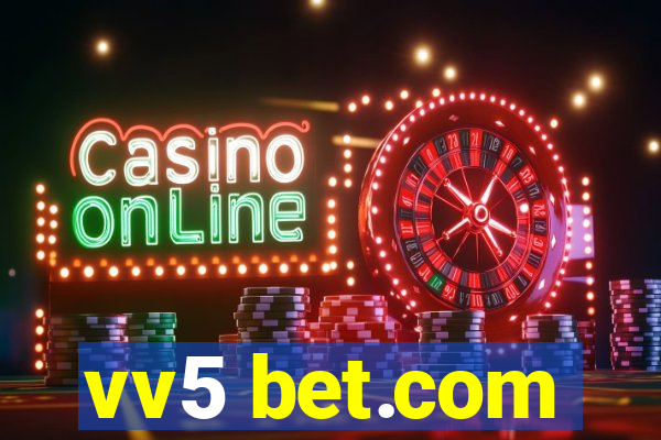 vv5 bet.com